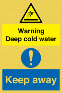 Warning Deep cold water Keep away